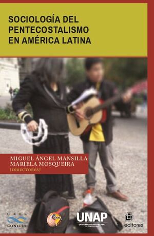 SOCIOLOG�A DEL PENTECOSTALISMO EN AM�RICA LATINA