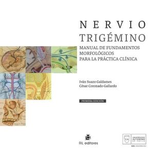 NERVIO TRIGMINO. MANUAL DE FUNDAMENTOS MORFOLGICOS PARA LA PRCTICA CLNICA