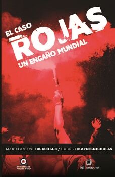 EL CASO ROJAS. UN ENGAO MUNDIAL