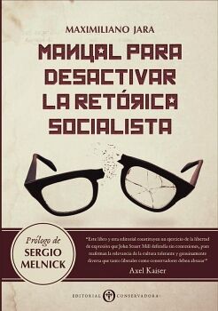 MANUAL PARA DESACTIVAR LA RET�RICA SOCIALISTA