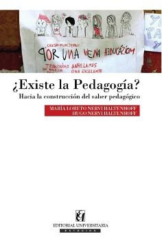 �EXISTE LA PEDAGOG�A?