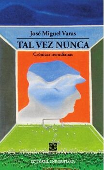 TAL VEZ NUNCA