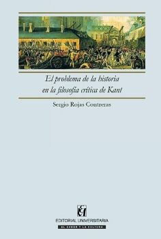 EL PROBLEMA DE LA HISTORIA EN LA FILOSOF�A CR�TICA DE KANT