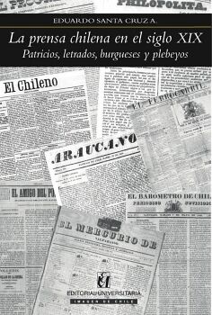 LA PRENSA CHILENA EN EL SIGLO XIX