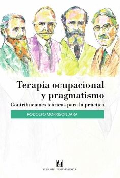TERAPIA OCUPACIONAL Y PRAGMATISMO