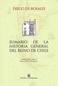 SUMARIO DE LA HISTORIA GENERAL DEL REINO DE CHILE