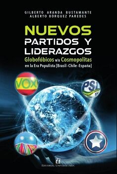 NUEVOS PARTIDOS Y LIDERAZGOS EN LA ERA POPULISTA