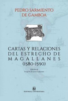 CARTAS Y RELACIONES DEL ESTRECHO DE MAGALLANES (1580-1590)