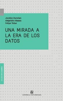 UNA MIRADA A LA ERA DE LOS DATOS