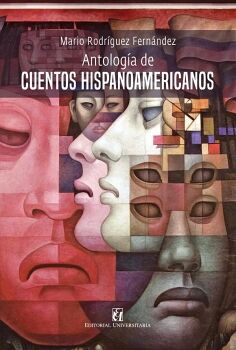 ANTOLOG�A DE CUENTOS HISPANOAMERICANOS