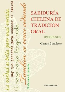 SABIDUR�A CHILENA DE TRADICI�N ORAL