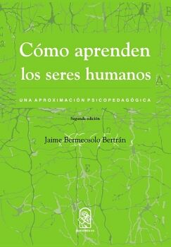 C�MO APRENDEN LOS SERES HUMANOS