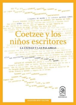 COETZEE Y LOS NI�OS ESCRITORES