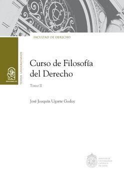 CURSO DE FILOSOF�A DEL DERECHO. TOMO II