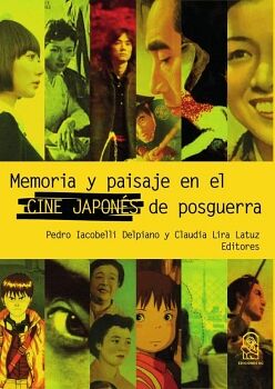 MEMORIA Y PAISAJE EN EL CINE JAPON�S DE POSTGUERRA