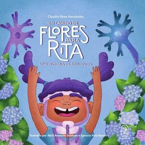 UN CAMINO DE FLORES PARA RITA
