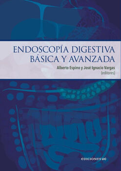 ENDOSCOP�A DIGESTIVA B�SICA Y AVANZADA