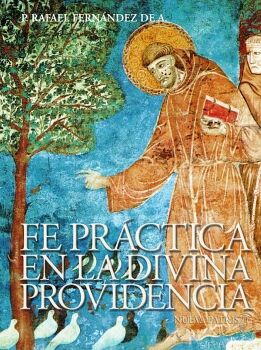 FE PR�CTICA EN LA DIVINA PROVIDENCIA
