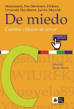 DE MIEDO: CUENTOS CLSICOS DE TERROR