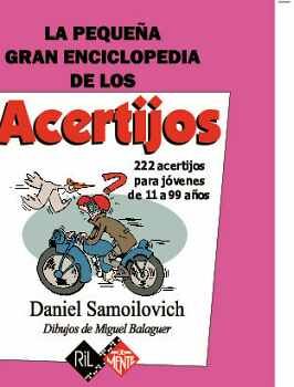 LA PEQUE�A GRAN ENCICLOPEDIA DE LOS ACERTIJOS