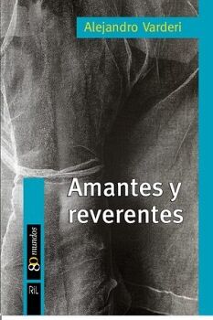 AMANTES Y REVERENTES