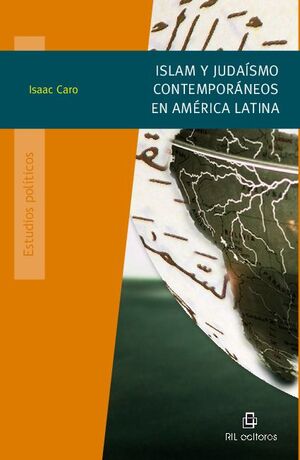 ISLAM Y JUDAISMO CONTEMPORNEOS EN AMRICA LATINA