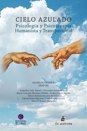 CIELO AZULADO. PSICOLOG�A Y PSICOTERAPIA HUMANISTA Y TRANSPERSONAL