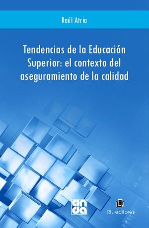 TENDENCIAS DE LA EDUCACIN SUPERIOR: EL CONTEXTO DEL ASEGURAMIENTO DE LA CALIDAD