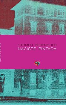 NACISTE PINTADA