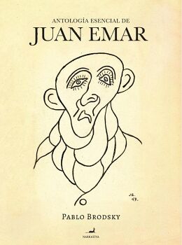 ANTOLOG�A ESENCIAL DE JUAN EMAR