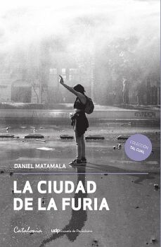 LA CIUDAD DE LA FURIA