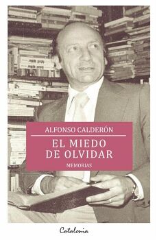 EL MIEDO DE OLVIDAR