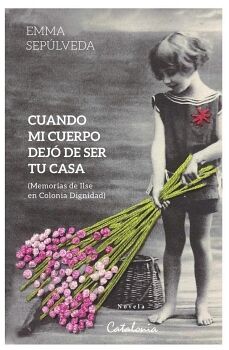 CUANDO MI CUERPO DEJ� DE SER TU CASA