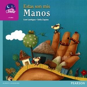 ESTAS SON MIS MANOS    -CIELO ABIERTO/PLAN LECTOR/PRIM.-