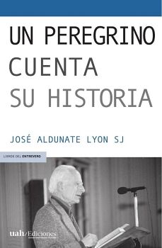 UN PEREGRINO CUENTA SU HISTORIA