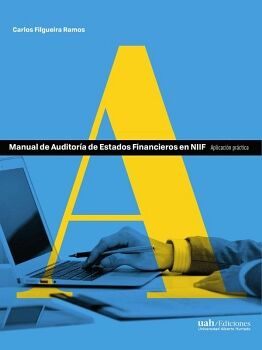 MANUAL DE AUDITOR�A DE ESTADOS FINANCIEROS EN NIIF