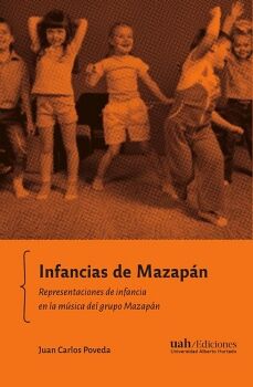 INFANCIAS DE MAZAP�N