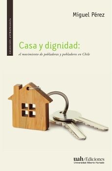 CASA Y DIGNIDAD