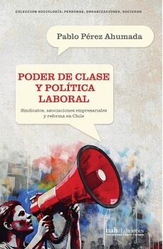 PODER DE CLASE Y POL�TICA LABORAL