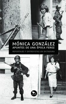 APUNTES DE UNA �POCA FEROZ