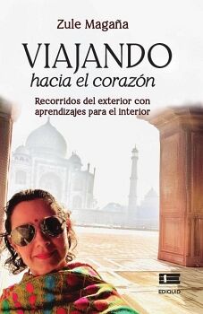 VIAJANDO HACIA EL CORAZ�N