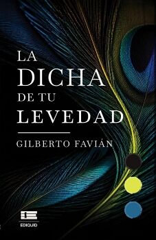 LA DICHA DE TU LEVEDAD