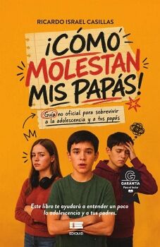 �C�MO MOLESTAN MIS PAP�S!