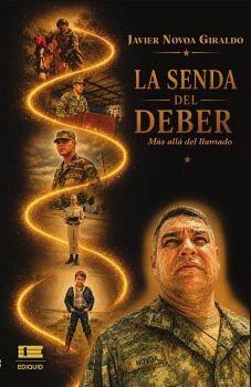 LA SENDA DEL DEBER