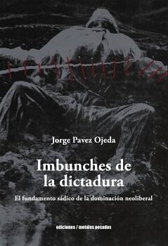 IMBUNCHES DE LA DICTADURA