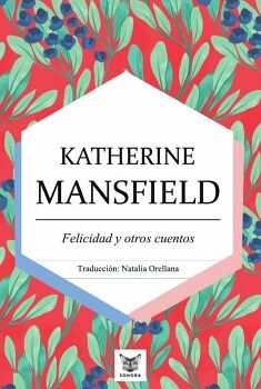 FELICIDAD Y OTROS CUENTOS