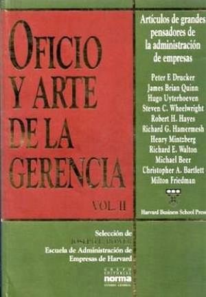 OFICIO Y ARTE DE LA GERENCIA VOL. II
