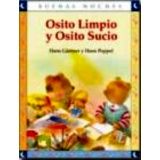 OSITO LIMPIO Y OSITO SUCIO (NUEVO)