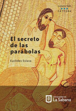 EL SECRETO DE LAS PARBOLAS