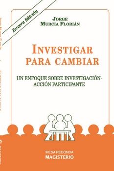 INVESTIGAR PARA CAMBIAR